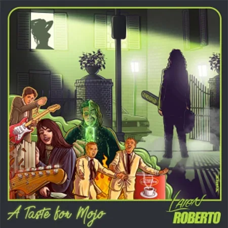 Cover of Laion Roberto - A taste for mojo